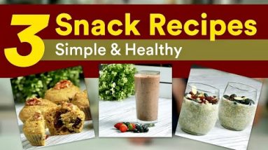 3 Healthy Snack Recipes to Try (Only 5 - 8 Ingredients Each!!) | Joanna Soh