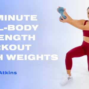 30-Minute Intense Full-Body Strength Workout With Weights
