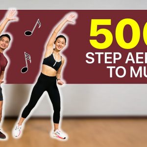 5000 Step Aerobics to Music (Walk & Burn Calories!) | Joanna Soh