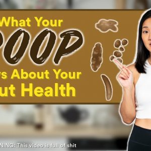 What Your Poop Says About Your Gut Health (Constipation / Diarrhoea) | Joanna Soh
