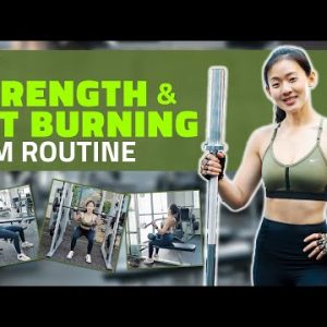 My Strength & Fat Burning Gym Routine (60 minutes Total Body) | Joanna Soh