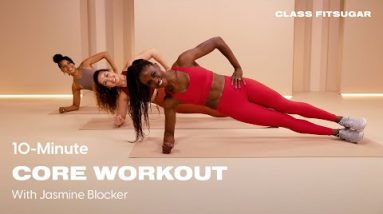 10-Minute Total-Core Workout With Jasmine Blocker | POPSUGAR FITNESS