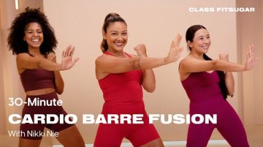 30-Minute Cardio Barre Fusion With Nikki Nie | POPSUGAR FITNESS