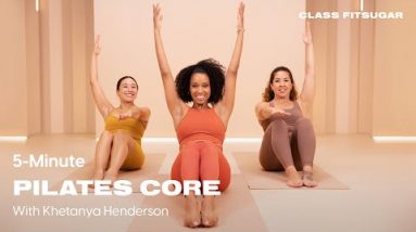 5-Minute Pilates Core With Khetanya Henderson| POPSUGAR FITNESS