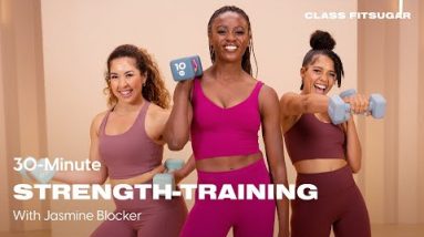 30-Minute Strength-Training Workout With Jasmine Blocker | POPSUGAR FITNESS
