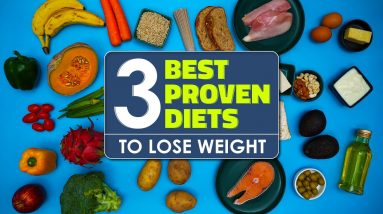 3 Best Proven Diets to Lose Weight | Joanna Soh