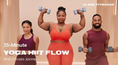 35-Minute HIIT Flow Yoga With Christa Janine | POPSUGAR FITNESS