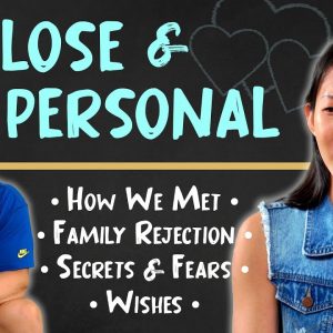 UP CLOSE & PERSONAL (Family Rejection, Secrets, Fears & Wishes) | Joanna Soh