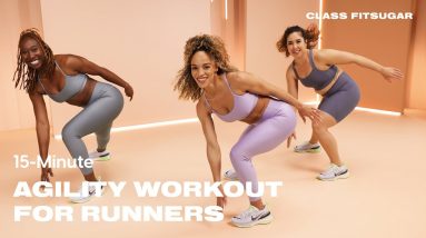 15-Minute Agility Workout For Runners | POPSUGAR FITNESS
