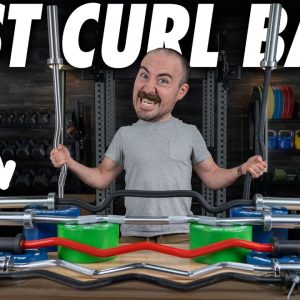 The Best Curl Bars… EZ-Curl, Rackable, Budget, High-End!