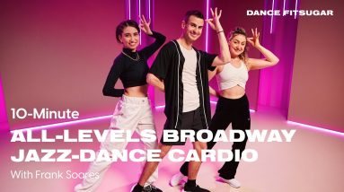 10-Minute All-Levels Broadway Jazz-Dance Cardio Workout