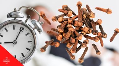 Chewing 2 Cloves Before Sleep Has Surprising Advantages