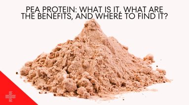 Pea protein: What is it, what are the benefits, and where to find it?
