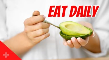 Eat An Avocado Every Day To Stay Healthy And Live Longer