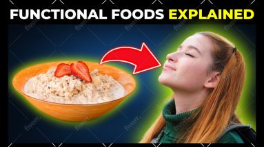 Functional Foods: How They Can Enhance Your Well-Being!